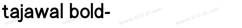 tajawal bold字体转换